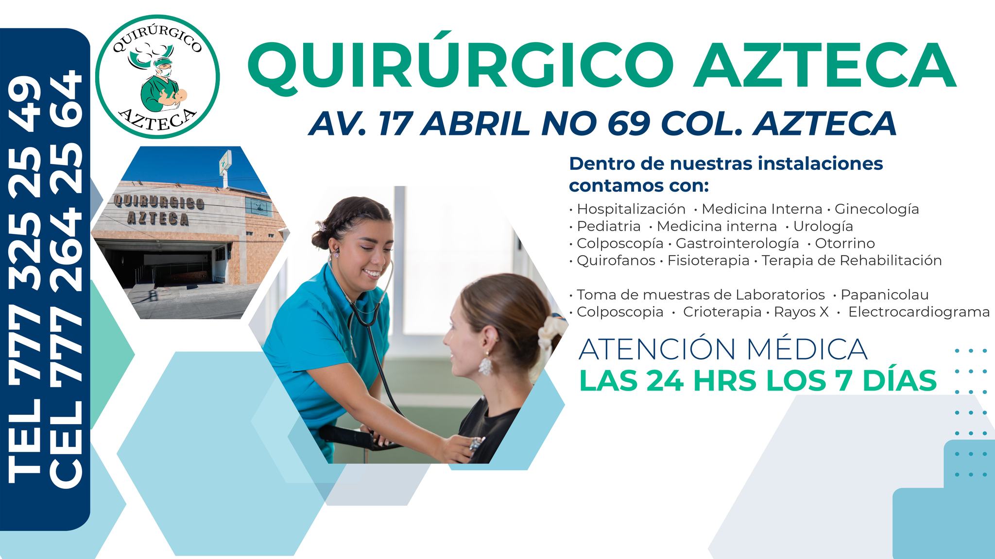 Clínica Quirúrgico Azteca, atención médica y hospitalaria